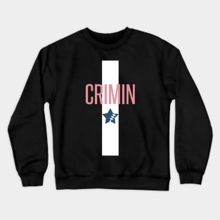 CRIMIN: Design No. 566-C Crewneck Sweatshirt